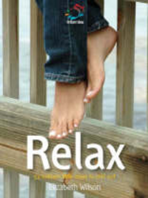 Title details for Relax by Infinite Ideas - Available